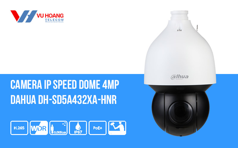 Bán camera IP Speed Dome 4MP DAHUA DH-SD5A432XA-HNR giá rẻ